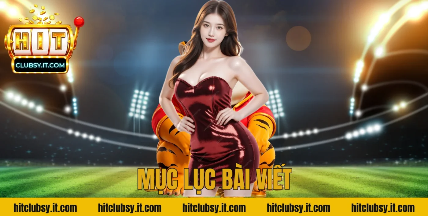 Mục Lục Bài Viết