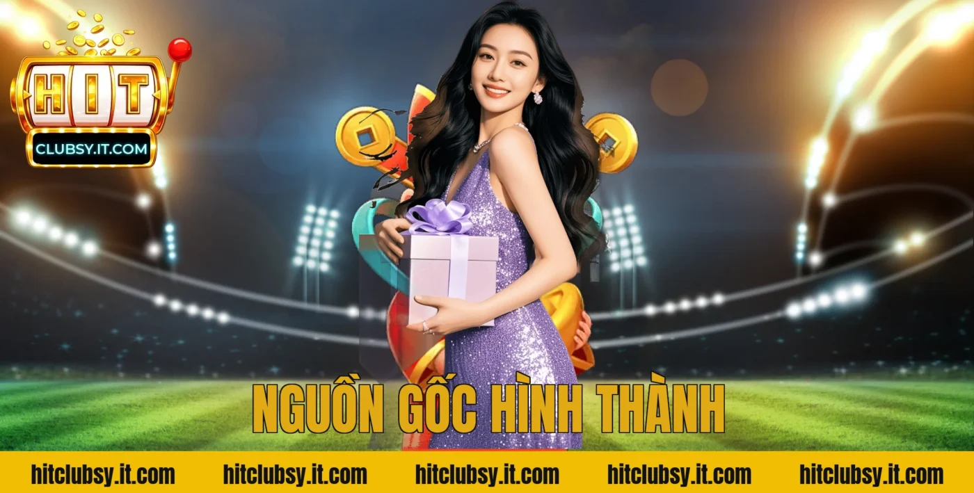 Nguồn gốc hình thành